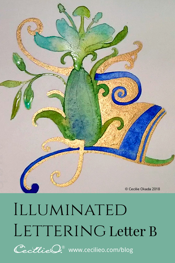 Illuminated Letter B Watercolor Tutorial With Gold Paint