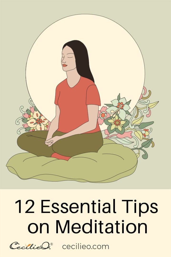 12 Essential Tips On Meditation
