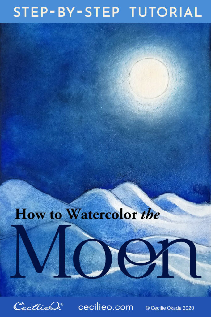 How do you make a full moon painting? In this step-by-step tutorial, I make it simple. A dreamy, luminous watercolor moon is within your reach.